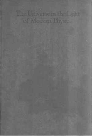 Planck Philosophical Essays in English P2P Custom Ed. Vol. 3. 1926, 1929 [The Universe in the Light of Modern Physics]